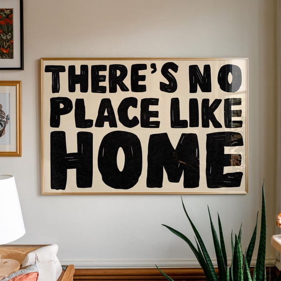 Theres No Place Like Home Bold Typography Cozy Quote Minimal Home Poster Unframed Paper Print