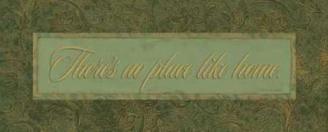 Theres No Place Like Home Canvas Art - Stephanie Marrott (24 x 48)