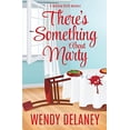 thumbnail image 1 of Pre-Owned Theres Something About Marty A Working Stiffs Mystery Paperback Wendy Delaney, 1 of 1
