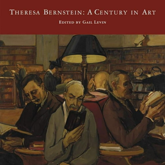 Theresa Bernstein : A Century in Art (Hardcover)