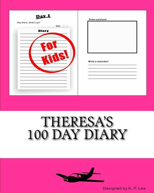Theresa's 100 Day Diary
