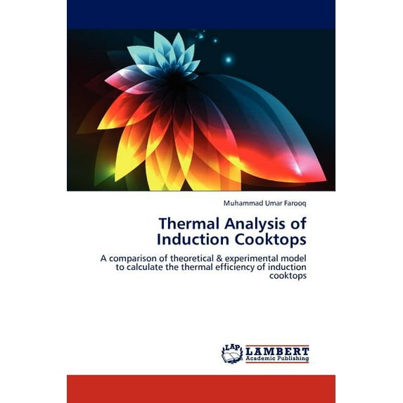 Thermal Analysis of Induction Cooktops (Paperback)