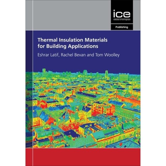 Pre-Owned Thermal Insulation Materials for Building Applications, (Paperback)