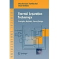 thumbnail image 1 of Thermal Separation Technology: Principles, Methods, Process Design, (Paperback), 1 of 1