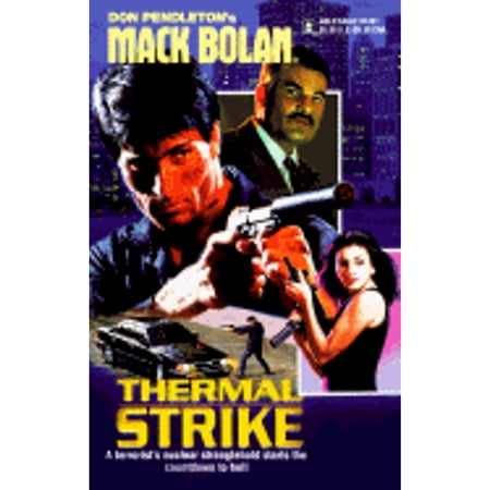 Pre-Owned Thermal Strike (Super Bolan) (Unknown) 0373614519 9780373614516