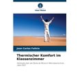 thumbnail image 1 of Thermischer Komfort im Klassenzimmer, (Paperback), 1 of 1