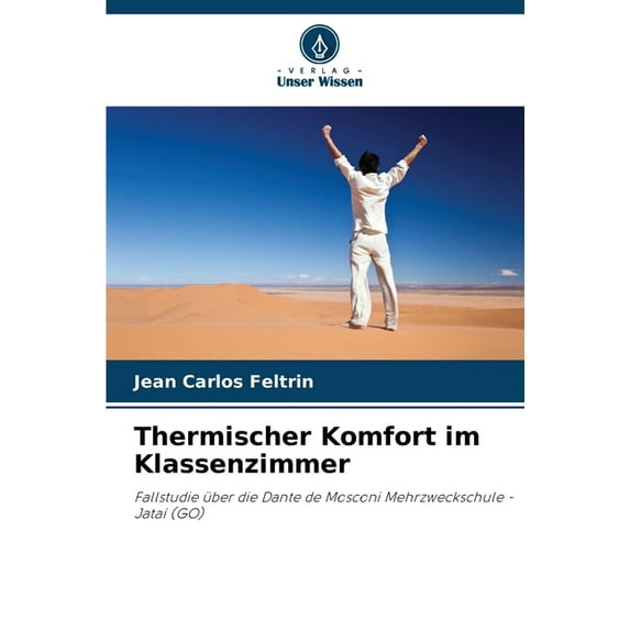 Thermischer Komfort im Klassenzimmer, (Paperback)