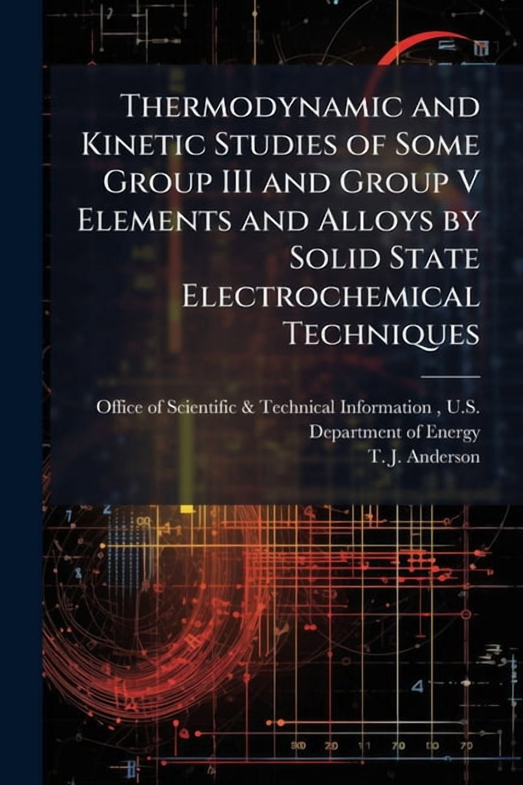 Thermodynamic and Kinetic Studies of Some Group III and Group V ...