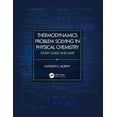 thumbnail image 1 of Thermodynamics Problem Solving in Physical Chemistry: Study Guide and Map, (Paperback), 1 of 1