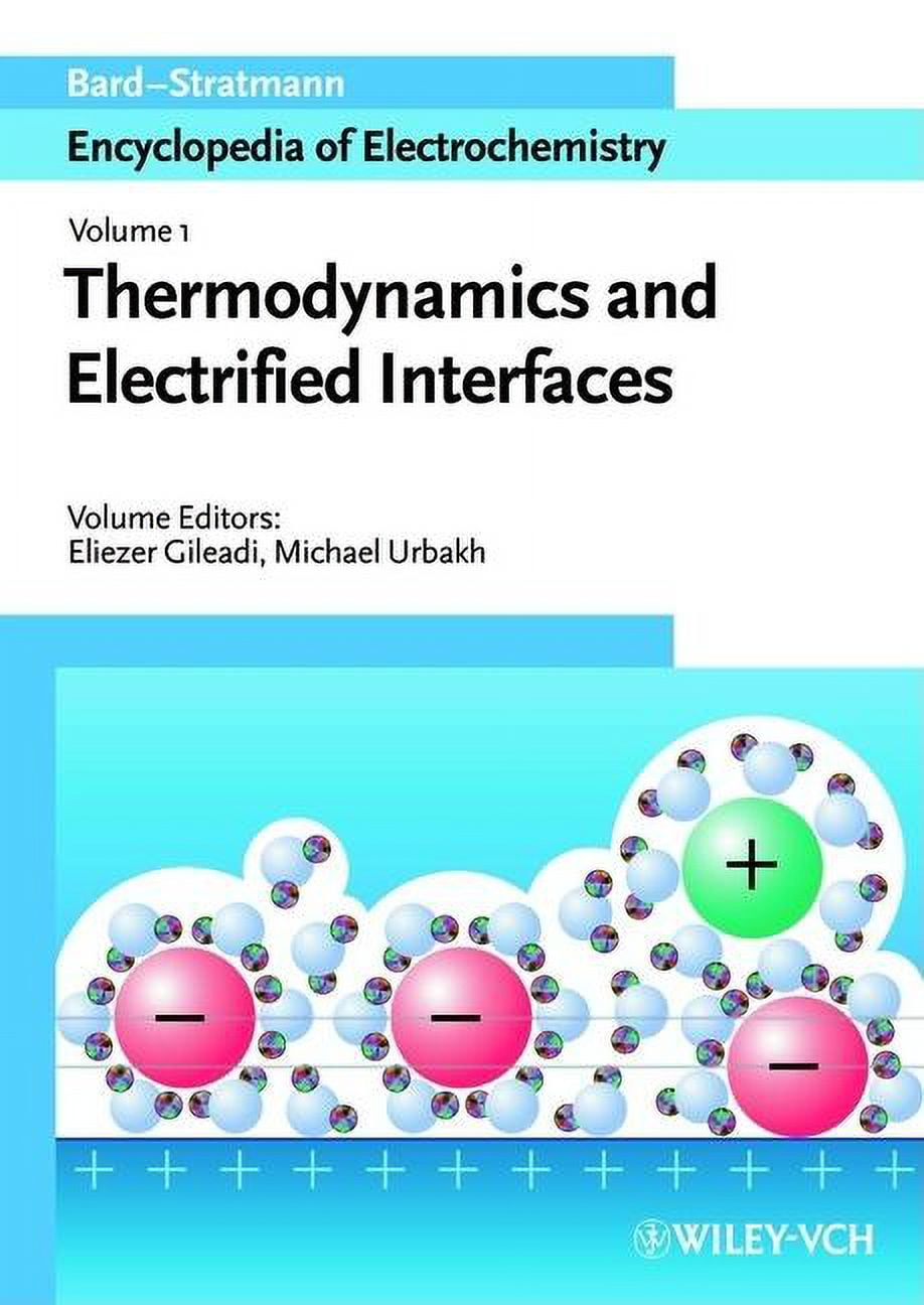 Thermodynamics and Electrified Interfaces (Encyclopedia of