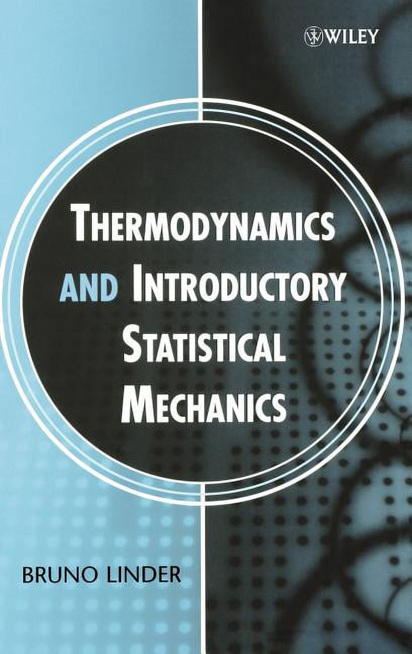 Thermodynamics and Introductory Statistical Mechanics, (Hardcover