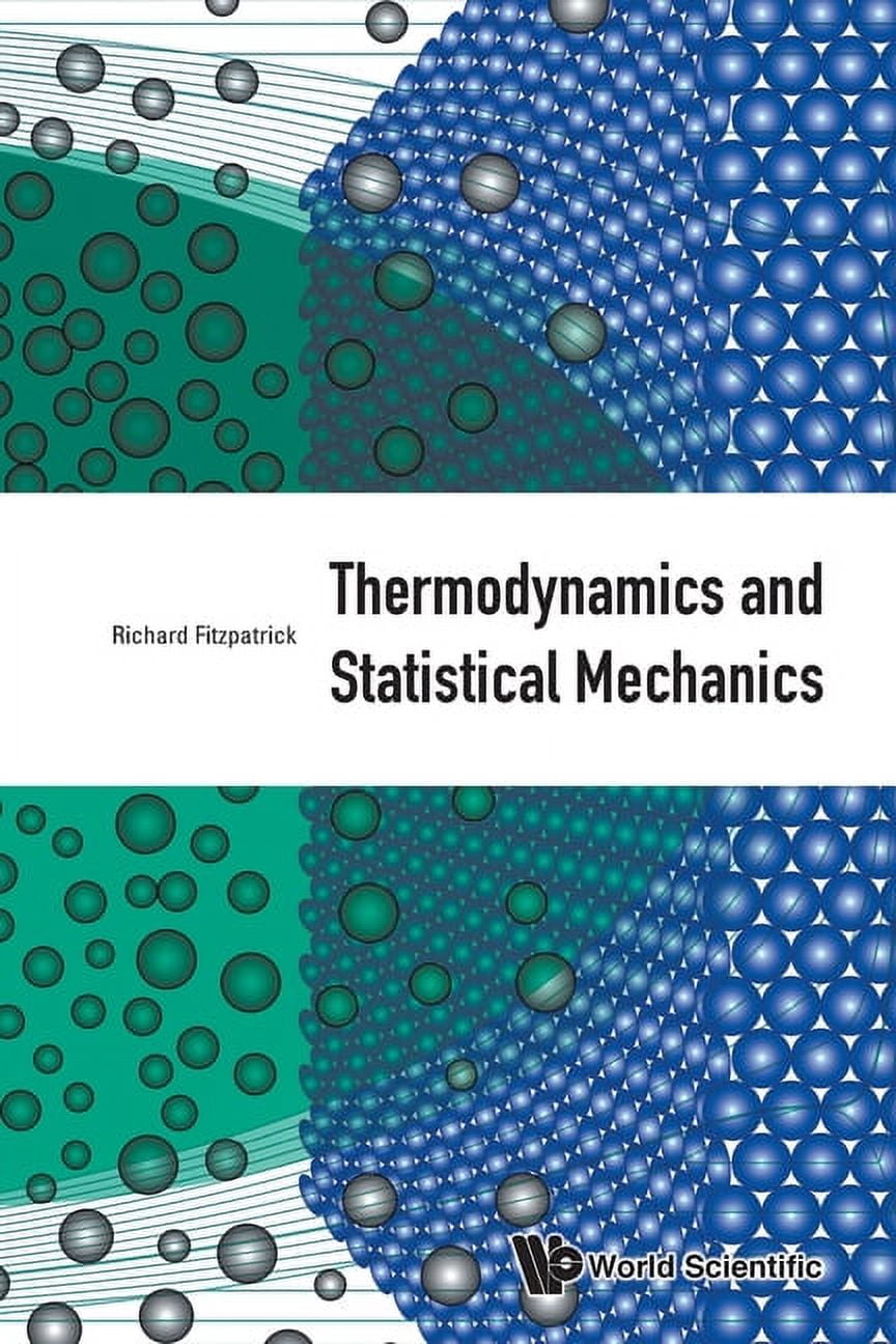 Thermodynamics and Statistical Mechanics, (Paperback) - Walmart.com