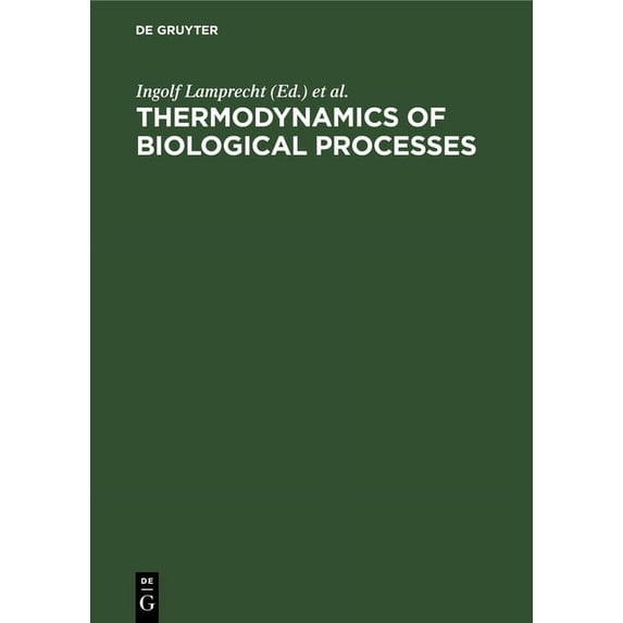 Thermodynamics of Biological Processes, (Hardcover)