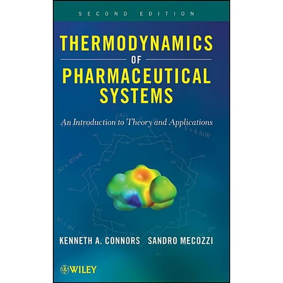Thermodynamics of Pharmaceutical Systems: An Introduction to Theory and Applications, (Hardcover)