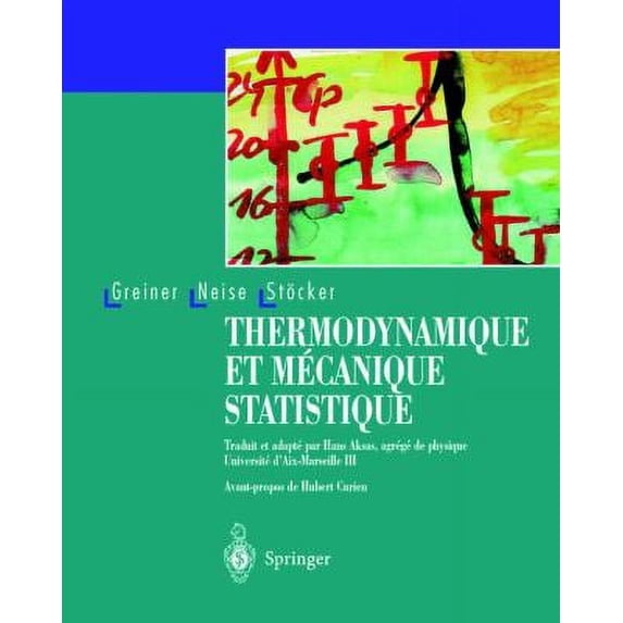 Pre-Owned Thermodynamique et Mécanique Statistique 9783540661665 Used