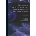 thumbnail image 1 of Thesaurus Conchyliorum, or, Monographs of Genera of Shells; v.5 [Plates] (1887) (Paperback), 1 of 1