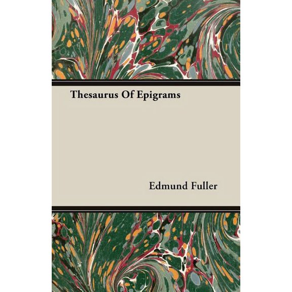 Thesaurus Of Epigrams, (Paperback)