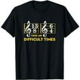 thumbnail image 1 of These Are Difficult Times T-shirt - Music Lover Gifts T-Shirt, 1 of 5