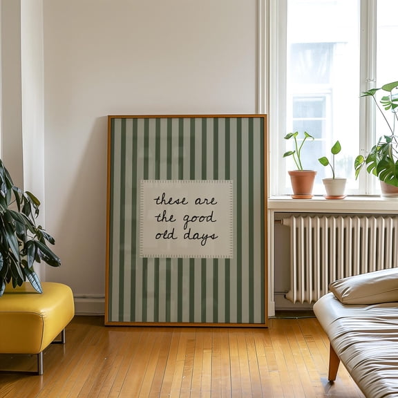 These Are Good Old Days Handwritten Font Gallery Home Wall Decor