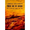 thumbnail image 1 of Pre-Owned These Are My Rivers: New & Selected Poems 1955-1993 (Hardcover) 0811212521 9780811212526, 1 of 1