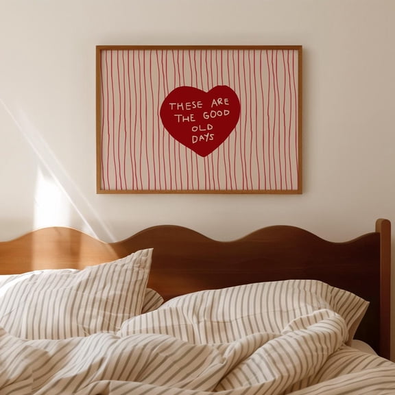 These Are The Good Old Days Heart Art Print, Wall Decor, Nostalgic Quote, Stretched Canvas Size 12x18