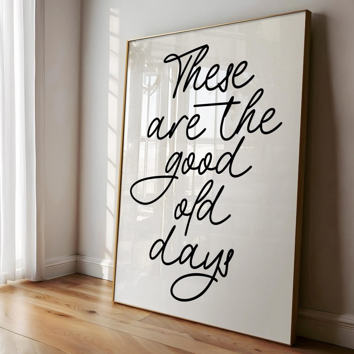 These Are The Good Old Days Retro Nostalgic Quote Wall Art UNFRAMED ...
