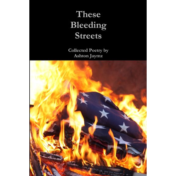 These Bleeding Streets, (Paperback)