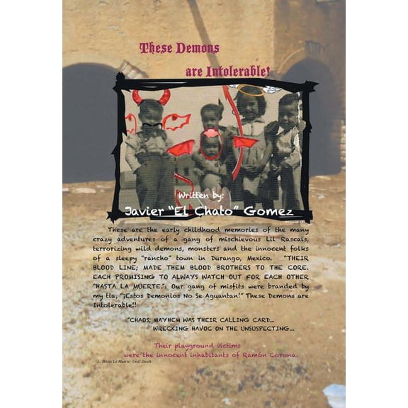 These Demons Are Intolerable! (Hardcover) by Javier Gomez