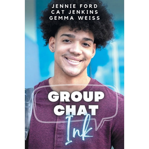 These First Letters Group Chat, Ink (These First Letters, Book Seven), Book 7, (Paperback)