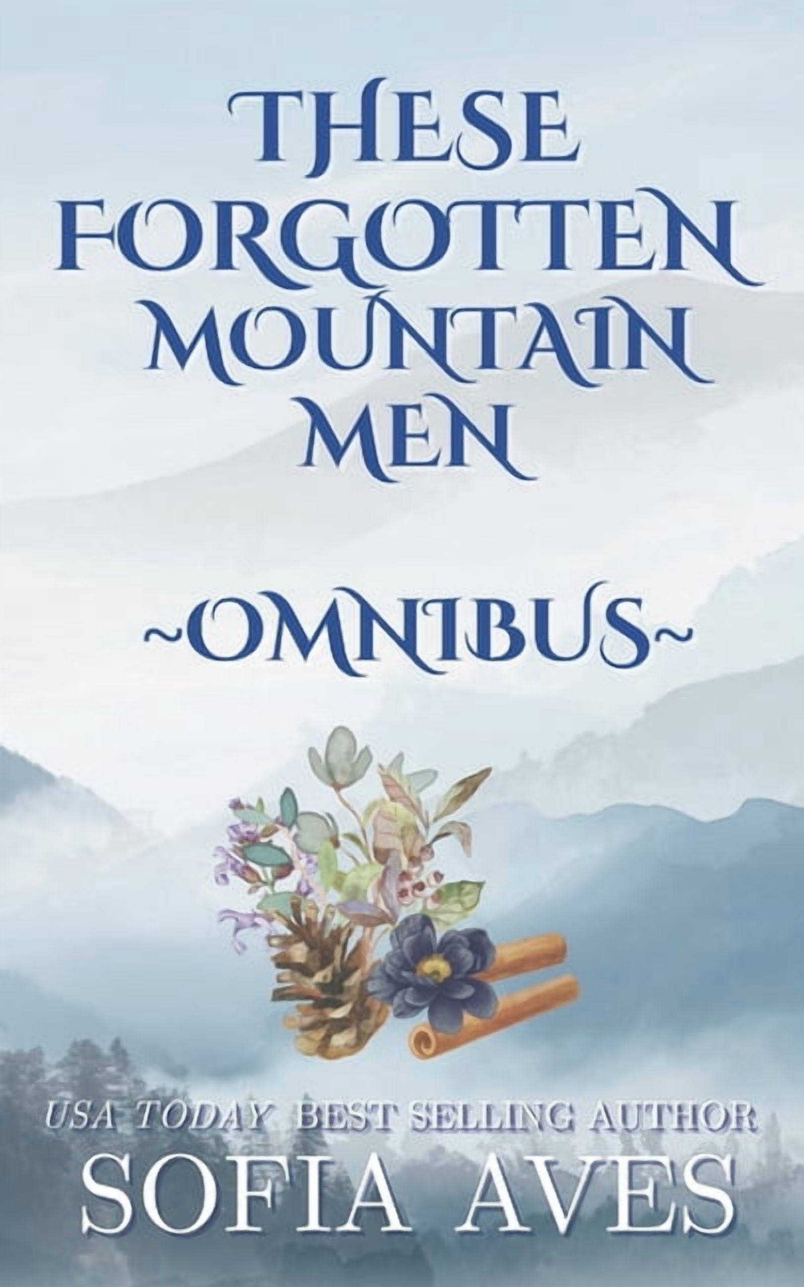 These Forgotten Mountain Men, (Paperback)