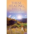 thumbnail image 1 of These Healing Hills, 1 of 1