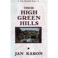 thumbnail image 1 of Pre-Owned These High, Green Hills (The Mitford Years, Book 3) (Paperback) 0745937411 9780745937410, 1 of 1