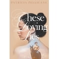 thumbnail image 1 of These Loving Lies, (Paperback), 1 of 1