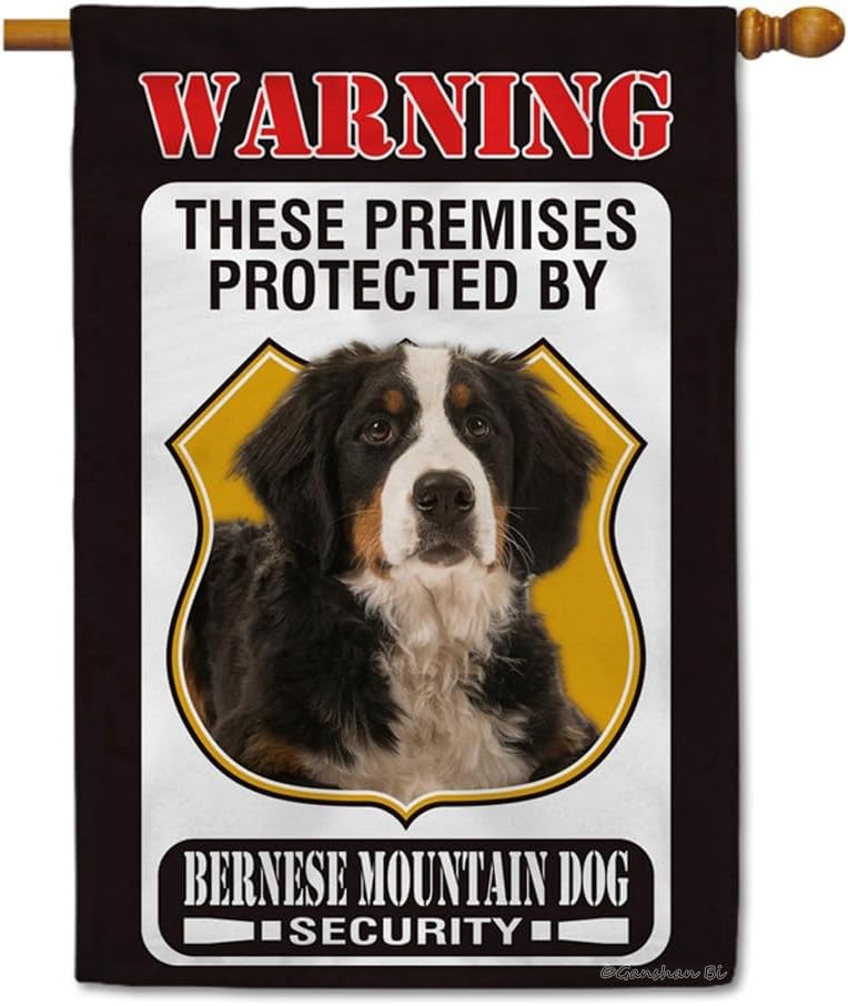 These Premises Protected by Bernese Mountain House Flag Dog Warning ...