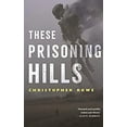 thumbnail image 1 of Pre-Owned These Prisoning Hills (Paperback) 1250804485 9781250804488, 1 of 1