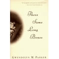 thumbnail image 1 of Pre-Owned These Same Long Bones (Paperback) 0452274281 9780452274280, 1 of 1