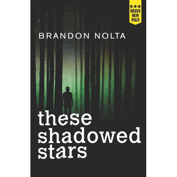 These Shadowed Stars (Paperback)
