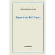 These Spindrift Pages, Paperback