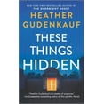 thumbnail image 1 of Pre-Owned These Things Hidden (Mass Market Paperback) 0778333868 9780778333869, 1 of 1
