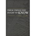 thumbnail image 1 of These Things You Ought To Know (Paperback), 1 of 1