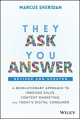 Pre-Owned They Ask, You Answer - Revised (Hardcover) 1119610141 9781119610144