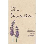 They Call Her Lavender, Paperback