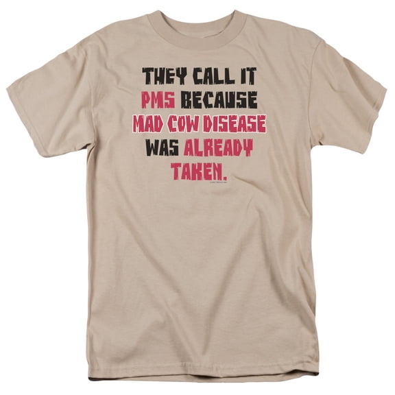 They Call It Pms Officially Licensed Adult T Shirt