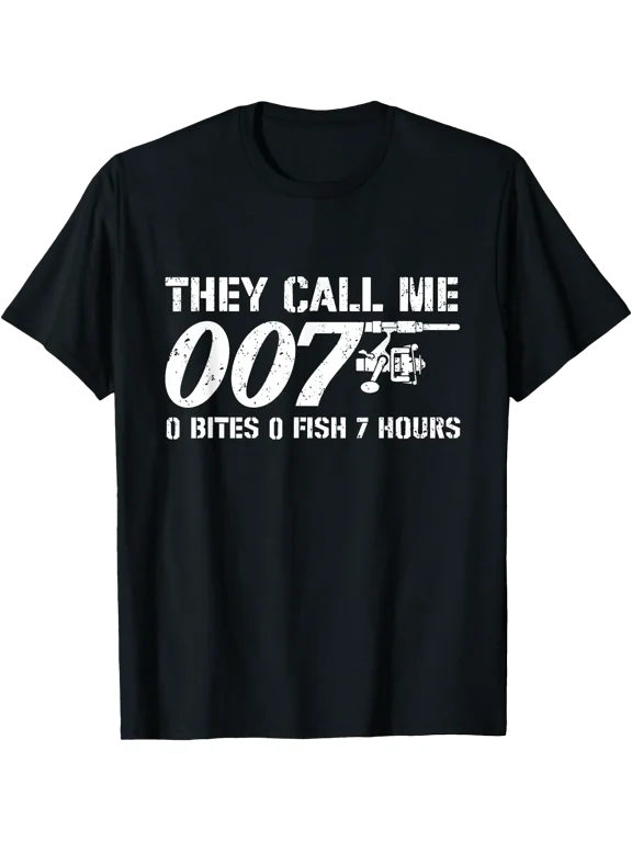 They Call Me 007 - Fishing Lover Fisherman Angler Angling T-Shirt BLACK Unisex S-5XL Hot Trending Shirt, Vintage Birthday Gift