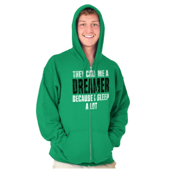 They Call Me A Dreamer Sleep A Lot Zip Up Hoodie Men's Women's Brisco Brands M