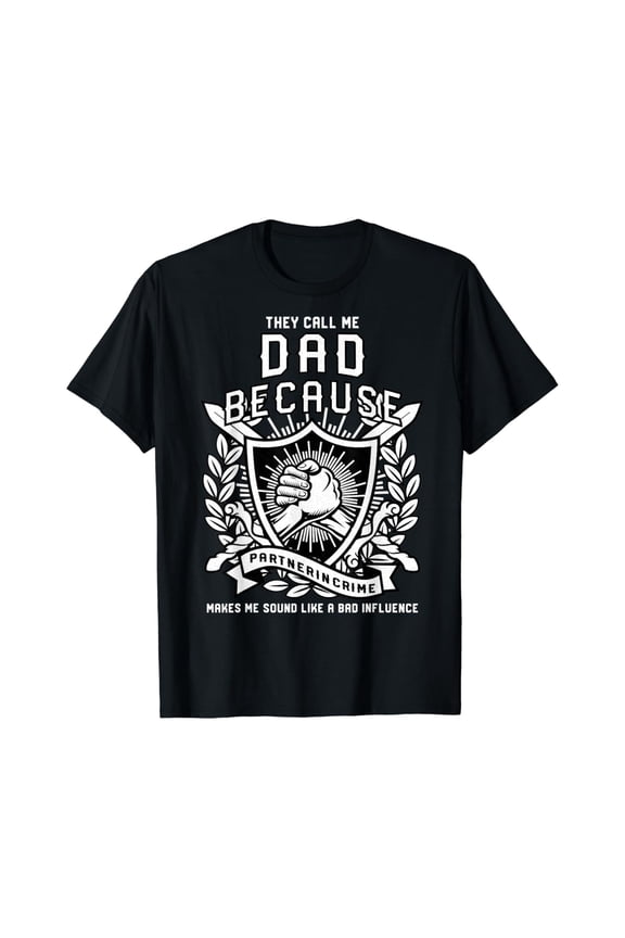 They Call Me Dad Because Partner In Crime Shirt Unisex S-5XL Hot Trending Shirt, Vintage Birthday Gift