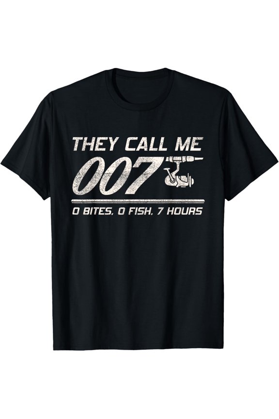 They Call Me Double Zero Seven Fishing Dad T-Shirt