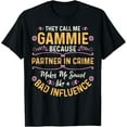 thumbnail image 1 of They Call Me Gammie Because Partner In Crime T-Shirt, 1 of 4