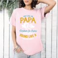 thumbnail image 1 of They Call Me Papa Because Partner In Crime Makes Me Sound T-Shirt, for men & women, up to size 5XL, 1 of 1