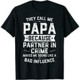 thumbnail image 1 of They Call Me Papa Because Partner Shirt Fathers Day T-Shirt, 1 of 3